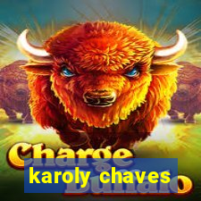 karoly chaves